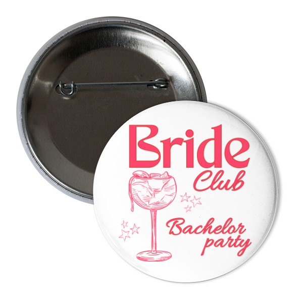 Bride Club – party vibes placka
