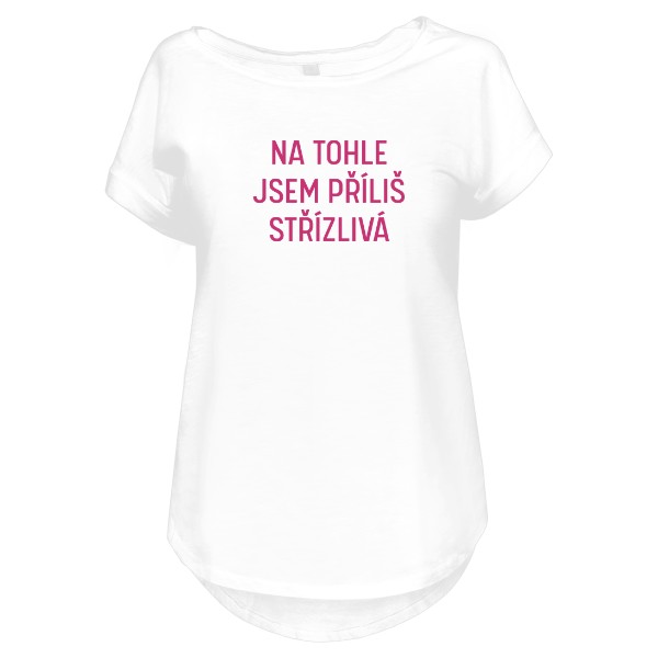 Na tohle jsem příliš střízlivá